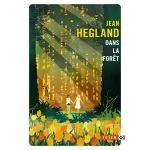 Dans la forêt, Jean Hegland