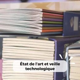 État de l'art et veille technologique