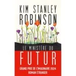 le ministere du futur kim stanley robinson 150x1