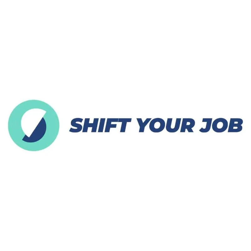 Shift your job