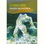 Pirate de lumière, Lily Brooks-Dalton