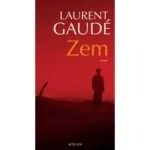 Couverture de Zem de Laurent Gaudé